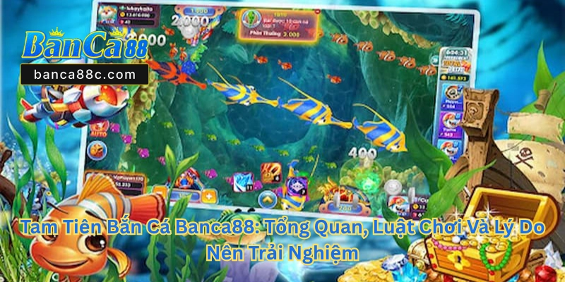 Tam Tiên Bắn Cá