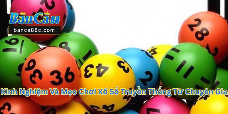 Xổ Số Truyền Thống